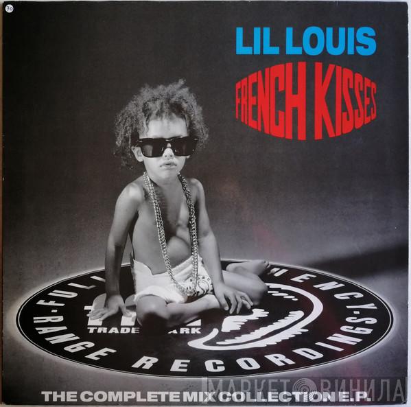  Lil' Louis  - French Kisses (The Complete Mix Collection E.P.)