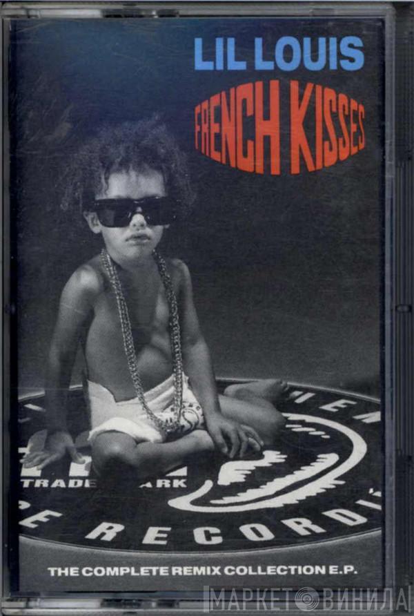  Lil' Louis  - French Kisses (The Complete Remix Collection EP)