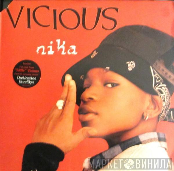 Lil' Vicious - Nika