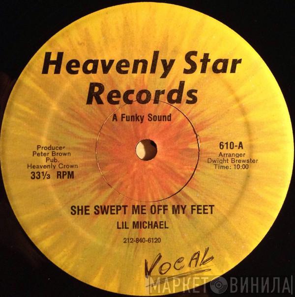 Lil Michael - She Swept Me Off My Feet