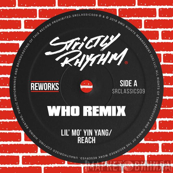  Lil Mo' Yin Yang  - Reach (Wh0 Remix)