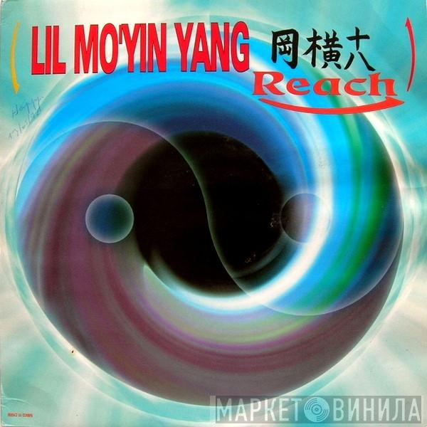  Lil Mo' Yin Yang  - Reach