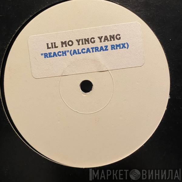  Lil Mo' Yin Yang  - Reach