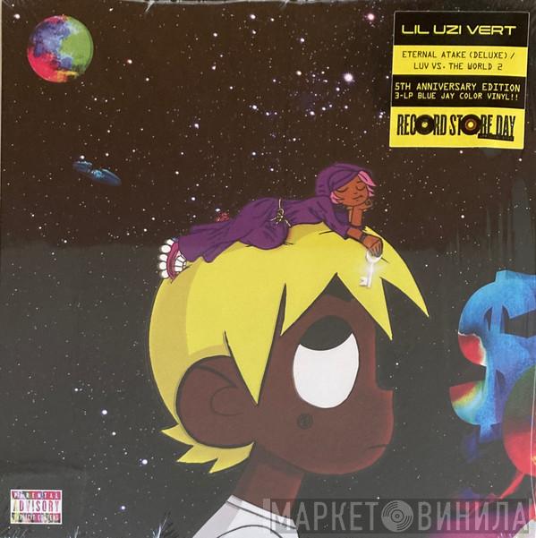 Lil Uzi Vert - Eternal Atake (Deluxe) / LUV vs. The World 2