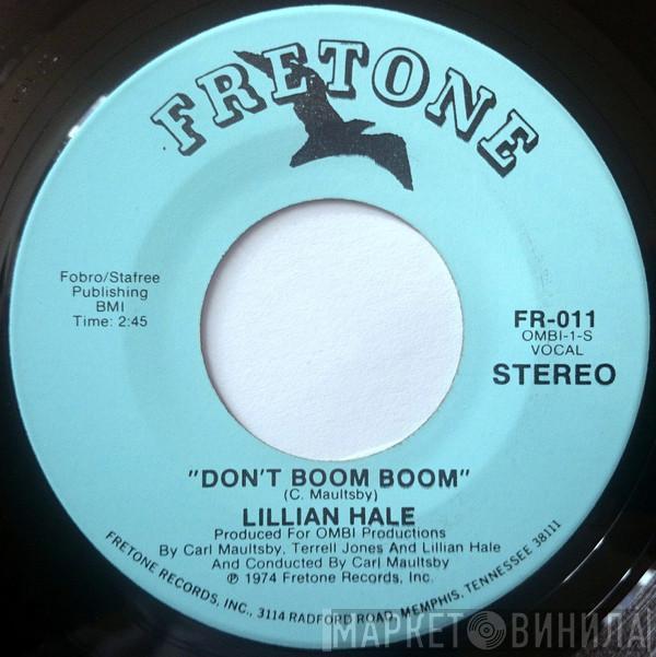 Lillian Hale - Don't Boom Boom / The Signes Were Wrong