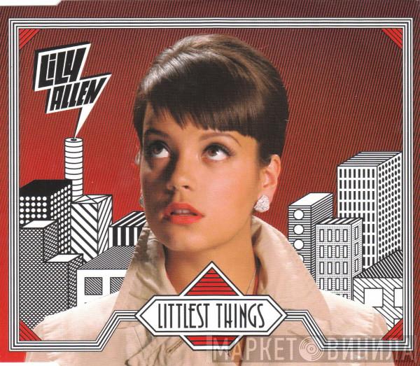 Lily Allen - Littlest Things