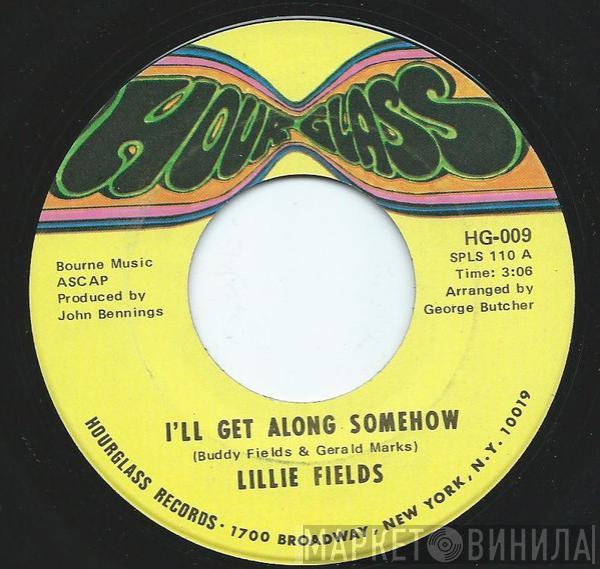 Lily Fields - I'll Get Along Somehow