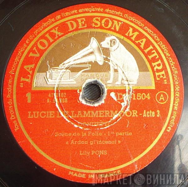  Lily Pons  - Lucie De Lammermoor - Acte 3