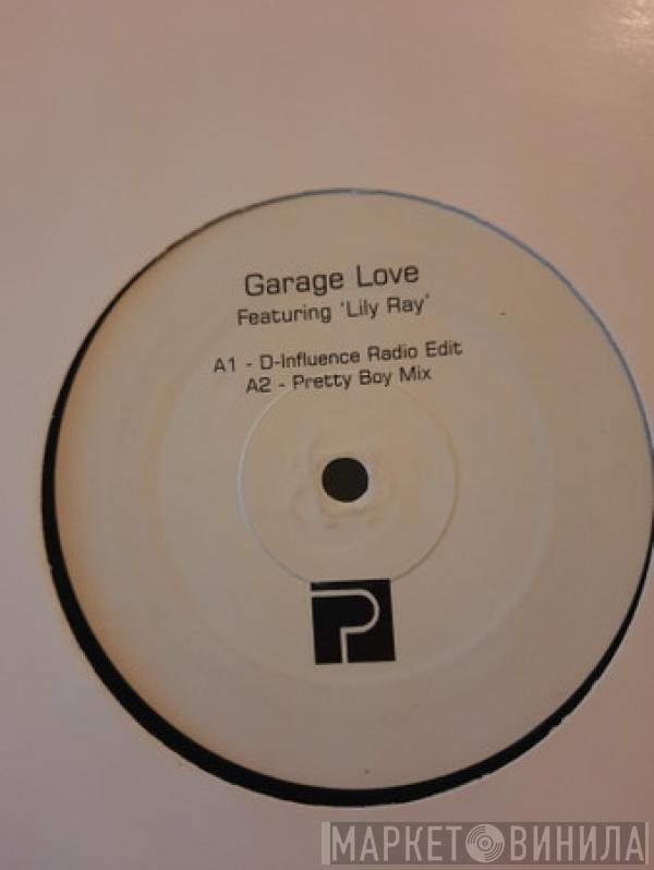 Lily Ray - Garage Love