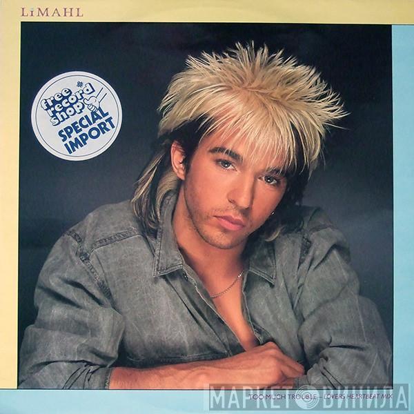 Limahl - Too Much Trouble (Lovers Heartbeat Mix)