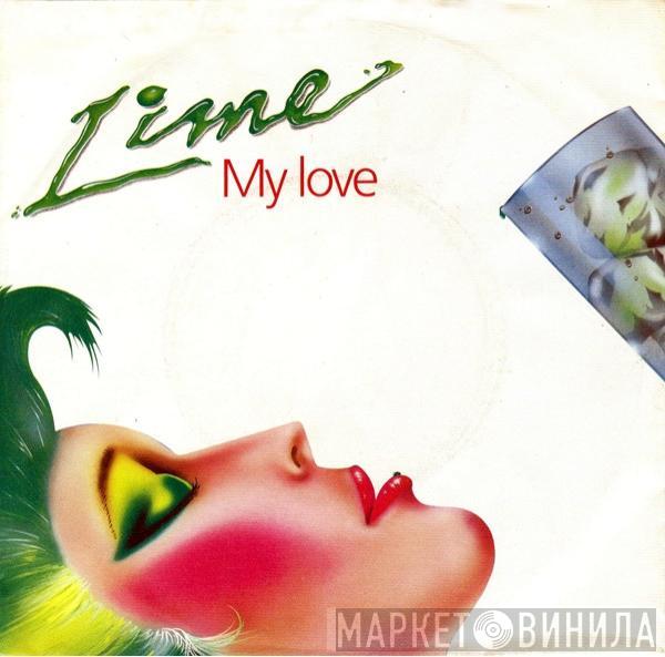 Lime  - My Love / Take It Up