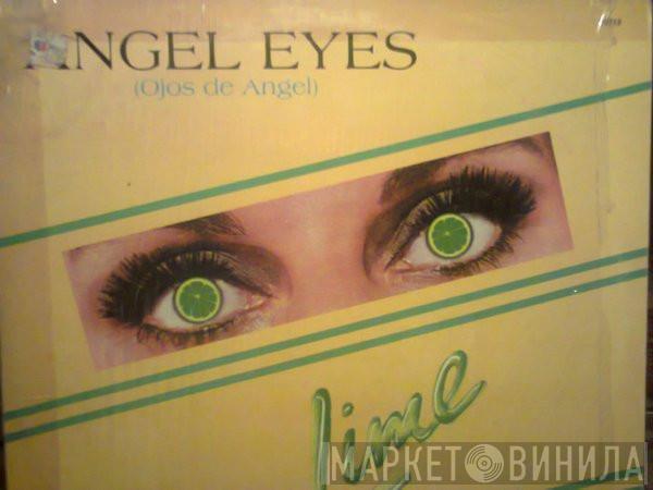  Lime   - Angel Eyes = Ojos De Angel
