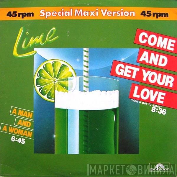 Lime  - Come And Get Your Love