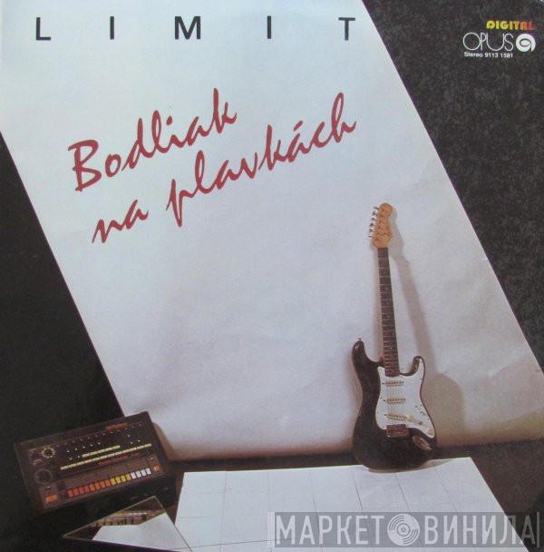  Limit  - Bodliak Na Plavkách