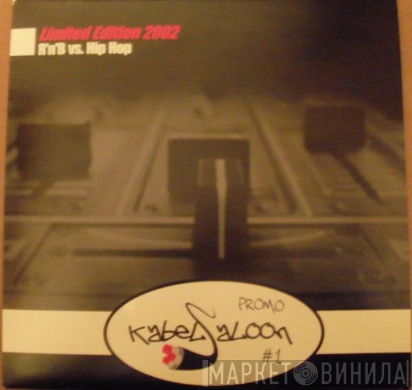  - Limited Edition 2002 (R'n'B vs. Hip Hop)