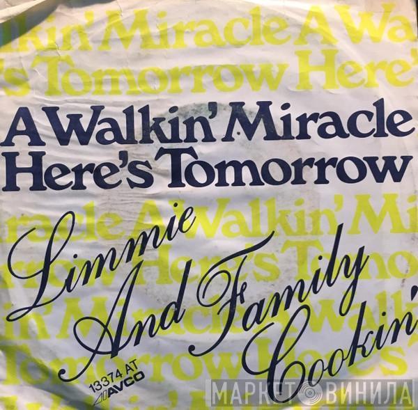 Limmie & Family Cookin' - A Walkin' Miracle