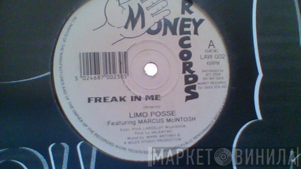 Limo Posse, Marcus McIntosh - Freak In Me