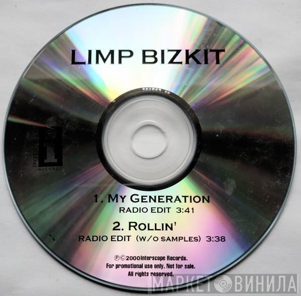  Limp Bizkit  - My Generation / Rollin'
