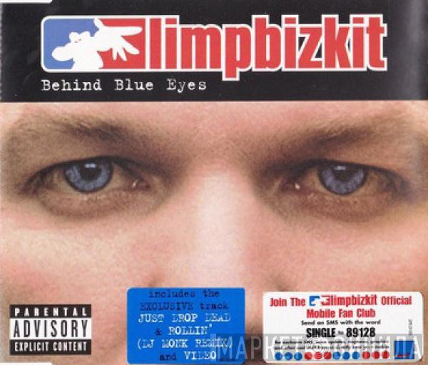 Limp Bizkit - Behind Blue Eyes