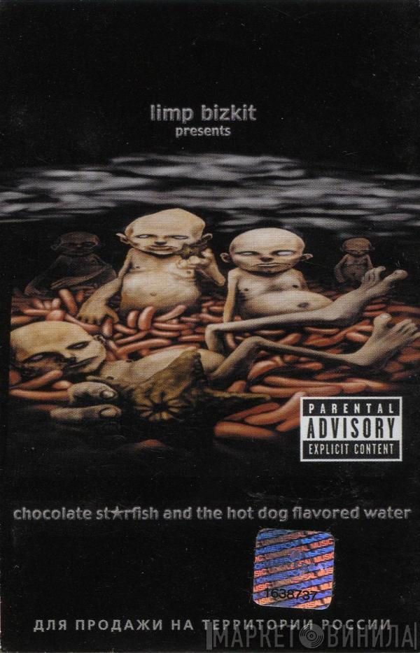  Limp Bizkit  - Chocolate Starfish And The Hot Dog Flavored Water