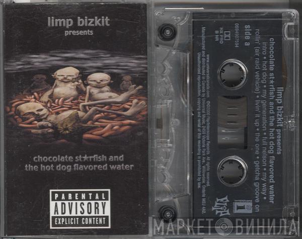  Limp Bizkit  - Chocolate Starfish And The Hot Dog Flavored Water