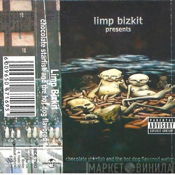  Limp Bizkit  - Chocolate Starfish And The Hot Dog Flavored Water