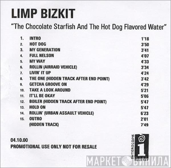  Limp Bizkit  - Chocolate Starfish And The Hot Dog Flavored Water