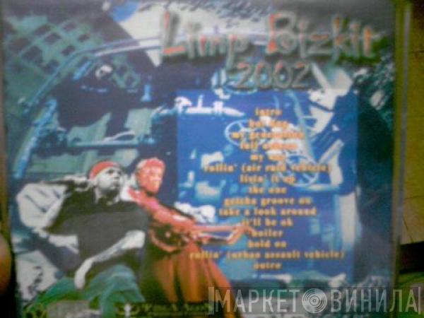  Limp Bizkit  - Limp Bizkit 2002