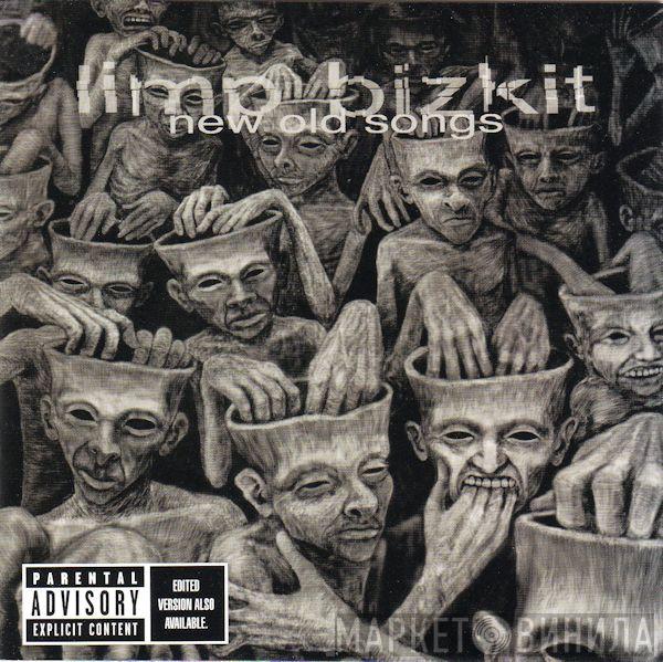  Limp Bizkit  - New Old Songs