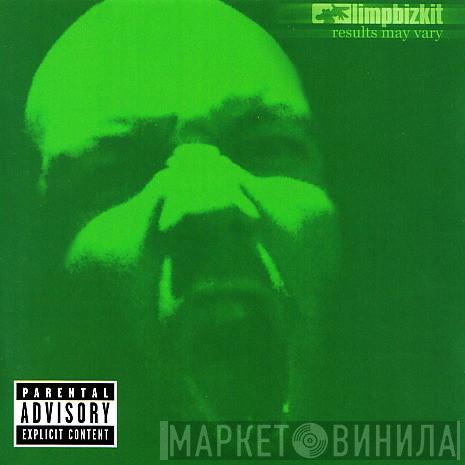 Limp Bizkit - Results May Vary