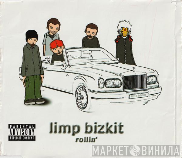 Limp Bizkit - Rollin'