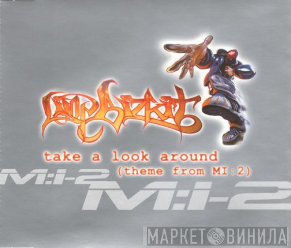  Limp Bizkit  - Take A Look Around (Theme From MI : 2)