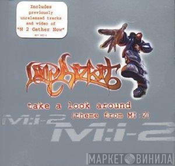  Limp Bizkit  - Take A Look Around (Theme From MI:2)