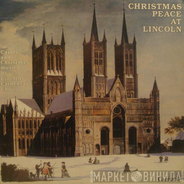 Lincoln Cathedral Choir - Christmas Peace At Lincoln