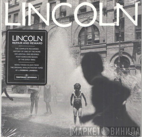 Lincoln  - Repair And Reward