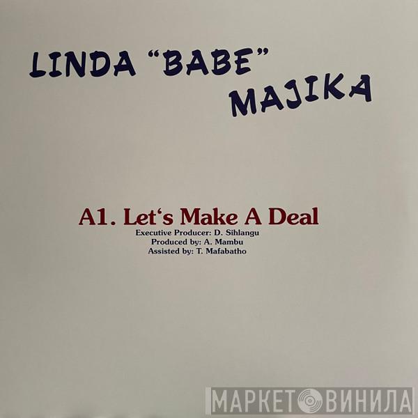 Linda 'Babe' Majika, Thoughts Visions And Dreams, Ray Phiri - Let's Make a Deal