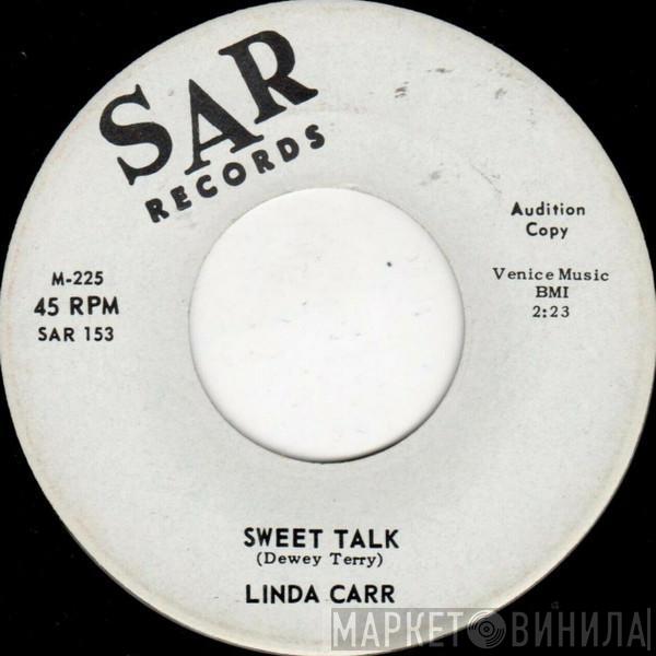 Linda Carr - Sweet Talk / Jackie, Bobby, Sonny, Billy