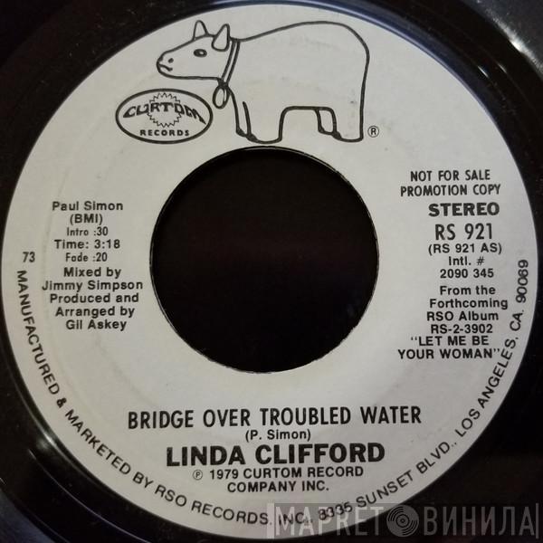 Linda Clifford - Bridge Over Troubled Water