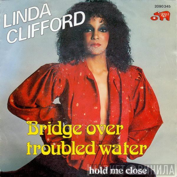 Linda Clifford - Bridge Over Troubled Water