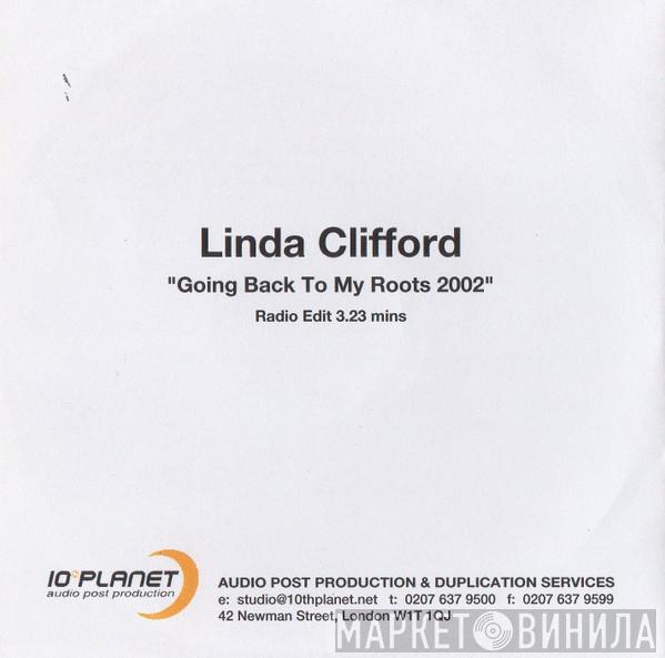  Linda Clifford  - Going Back To My Roots 2002 (Radio Edit)