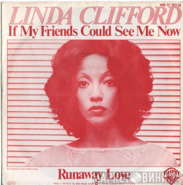 Linda Clifford - If My Friends Could See Me Now