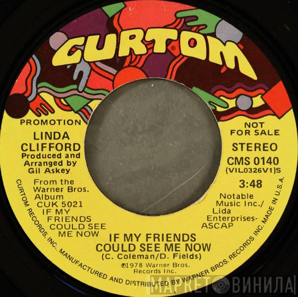 Linda Clifford - If My Friends Could See Me Now