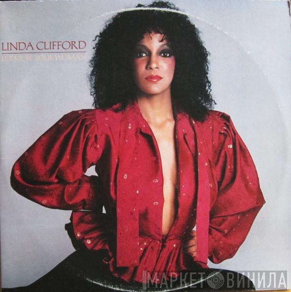  Linda Clifford  - Let Me Be Your Woman