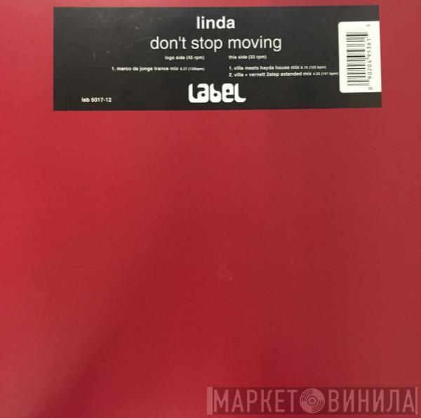 Linda - Don't Stop Moving