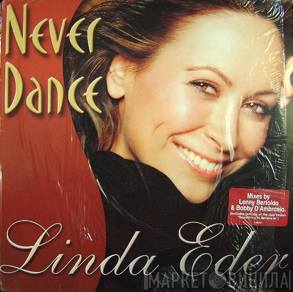 Linda Eder - Never Dance / Something To Believe In