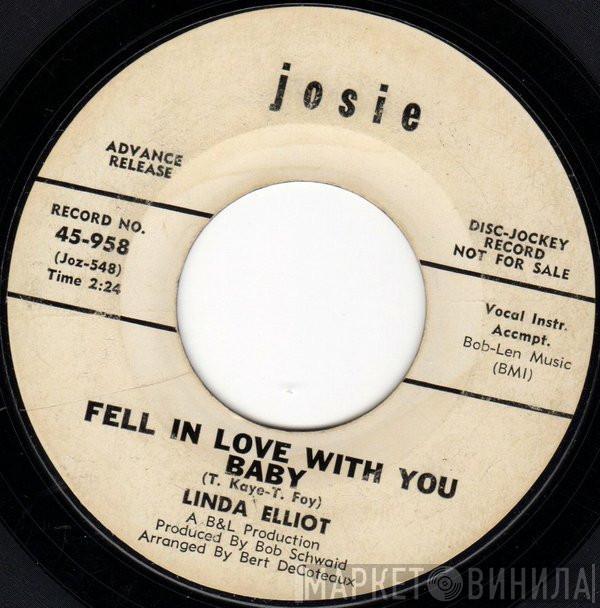  Linda Elliot  - Fell In Love With You Baby