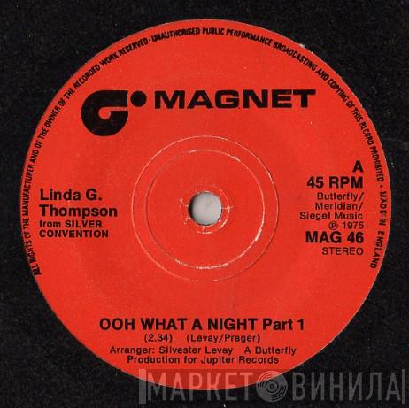 Linda G. Thompson - Ooh What A Night