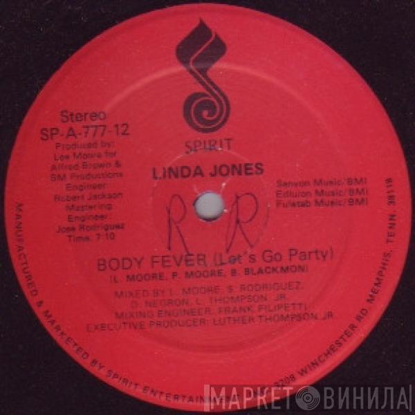 Linda Jones  - Body Fever (Let's Go Party)
