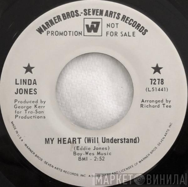  Linda Jones  - My Heart (Will Understand)