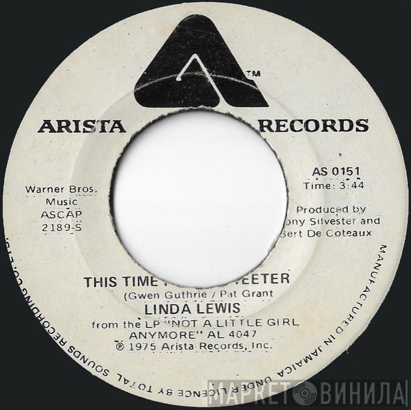  Linda Lewis  - This Time I'll Be Sweeter / My Grandaddy Could Reggae